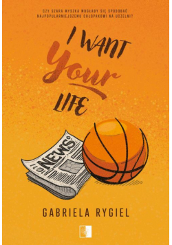I want your life