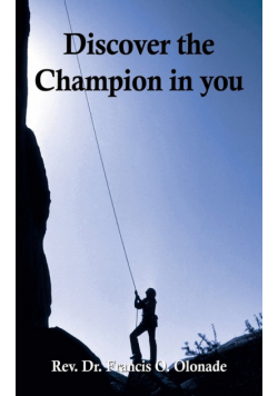 Discover the Champion in You