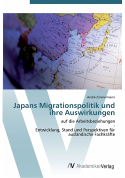 Japans Migrationspolitik und ihre Auswirkungen