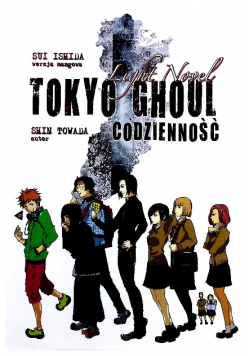 Tokyo Ghoul Codzienność