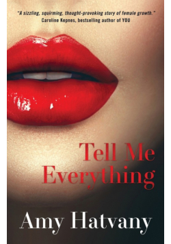 Tell Me Everything