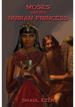 Moses and the  Nubian Princess