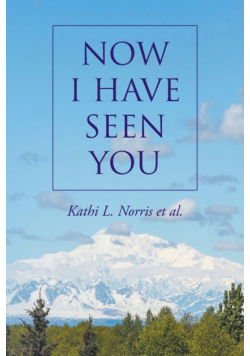 Now I Have Seen You