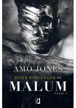Malum, część 2. Elite Kings Club. Tom 5