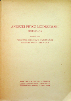 Bibliografia  Andrzej Frycz Modrzejewski