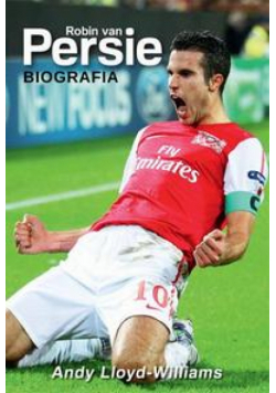 Robin van Persie. Biografia