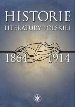 Historie literatury polskiej 1864-1914