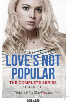 Love's Not Popular - The Complete Series Contemporary Romance