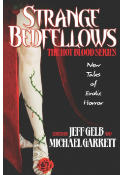 Strange Bedfellows