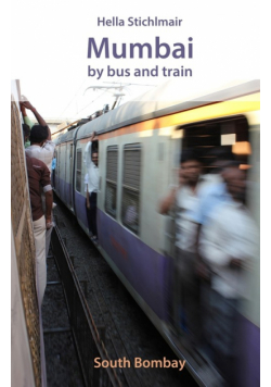 Mumbai by bus and train, South Bombay