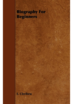 Biography For Beginners