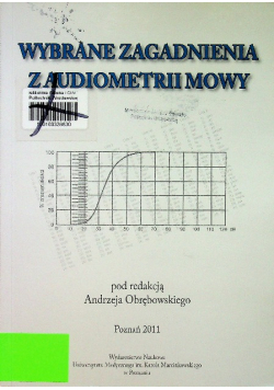 Wybrane zagadnienia z audiometrii mowy