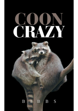 Coon Crazy