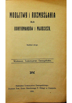 Modlitwy i rozmyślania dla konfirmanów i młodzieży 1926 r