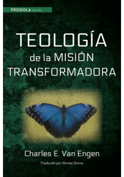 Teologia de la mision transformadora