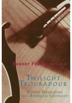 Twilight Troubadour