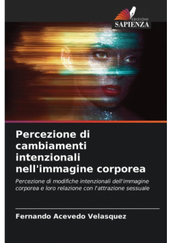 Percezione di cambiamenti intenzionali nell'immagine corporea