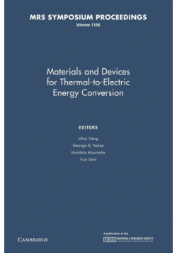 Materials and Devices for Thermal-To-Electric Energy Conversion