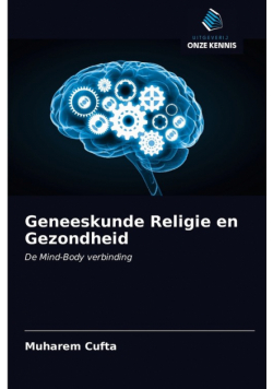 Geneeskunde Religie en Gezondheid