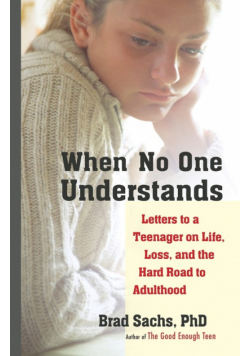 When No One Understands