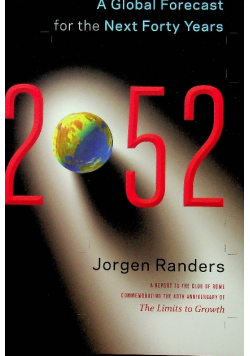 2052 A Global Forecast for the Next Forty Years