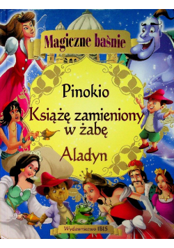 Magiczne baśnie Aladyn Pinokio Książe zamieniony w żabę