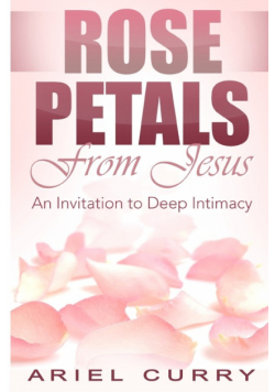 Rose Petals From Jesus