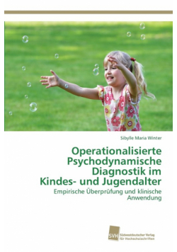 Operationalisierte Psychodynamische Diagnostik im Kindes- und Jugendalter