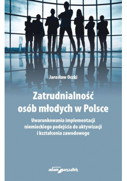 Zatrudnialność osób młodych w Polsce