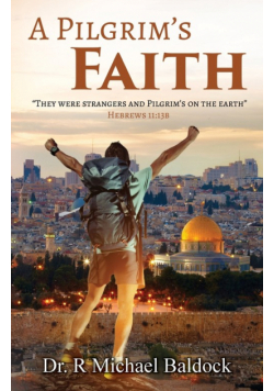 A Pilgrim's Faith