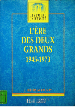 L'ere des deux grands 1945 - 1973