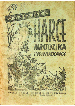 Harce młodzika i wywiadowcy 1946r