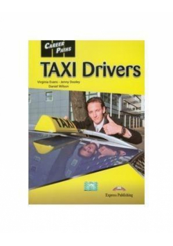 Career Paths: Taxi Drivers EXPRESS PUBLISHING
