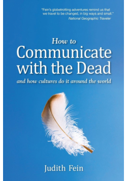 How to Communicate with the Dead