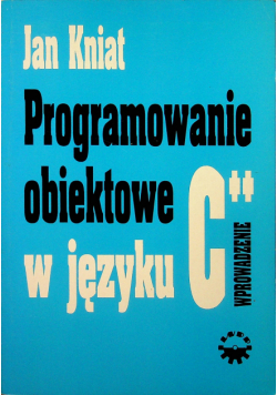Programowanie obiektowe w języku C ++