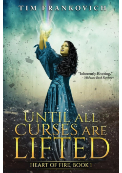 Until All Curses Are Lifted
