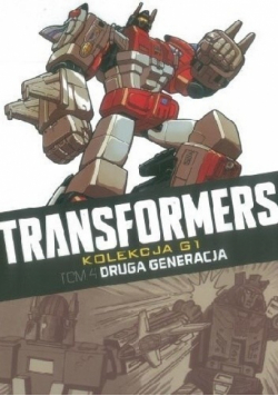 Transformers Kolekcja G1 Tom 4 Druga generacja