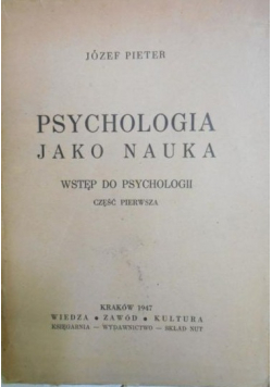 Psychologia jako nauka, 1947 r.