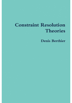 Constraint Resolution Theories