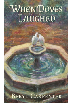 When Doves Laughed