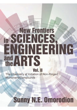 New Frontiers in Sciences, Engineering and the Arts