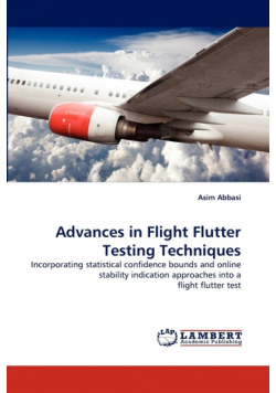 Advances in Flight Flutter Testing Techniques