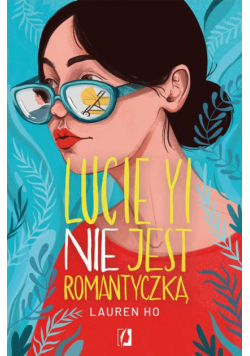 Lucie Yi NIE jest romantyczką