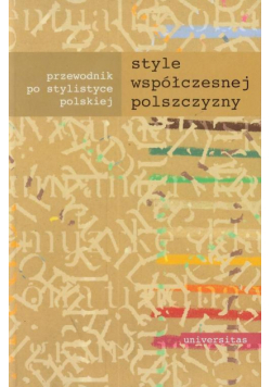 Style współczesnej polszczyzny