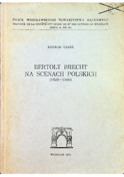 Bertolt brecht na scenach Polskich
