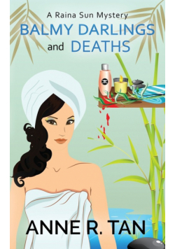 Balmy Darlings and Deaths