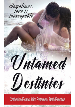 Untamed Destinies