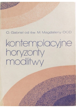 Kontemplacje horyzonty modlitwy