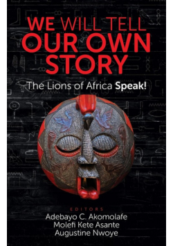 We Will Tell Our Own Story
