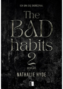 The Bad Habits 2